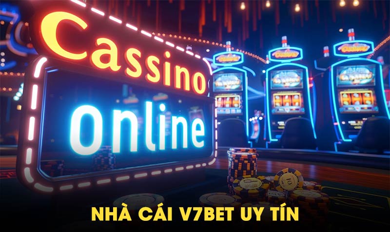 V7bet nhà cái uy tín bậc nhất